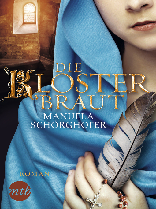 Title details for Die Klosterbraut by Manuela Schörghofer - Wait list